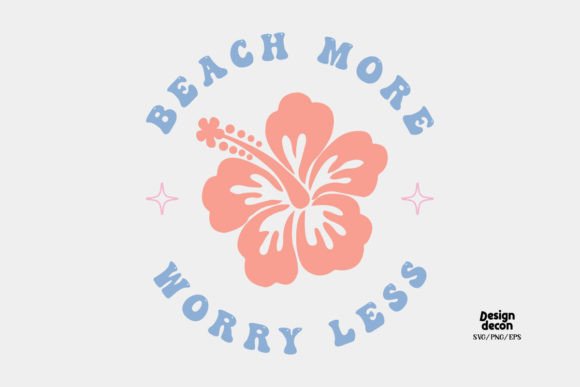 Download Beach More Worry Less Summer Retro SVG - Beach more worry less Collection