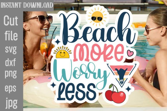 Download Beach More Worry Less SVG Cut File - Beach more worry less Collection