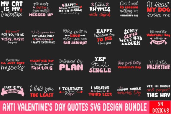Download Anti Valentine's Day Quotes Svg Design - Premium Bundle